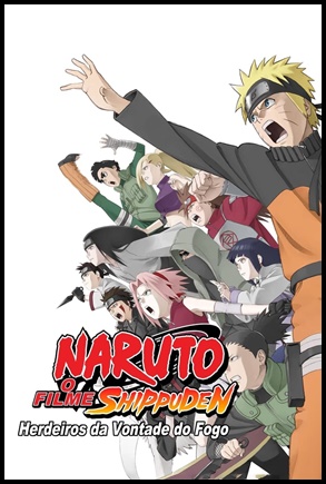 Naruto Shippuden 3: Herdeiros da Vontade do Fogo (2009)