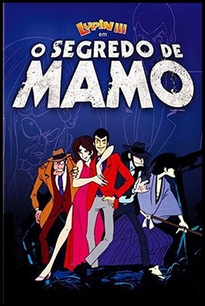 Lupin III: O Segredo de Mamo (1978)