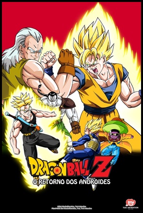Dragon Ball Z: O Retorno dos Andróides (1992)