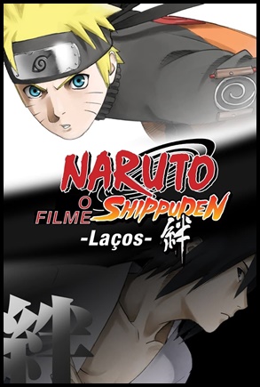 Naruto Shippuden 2: Laços (2008)