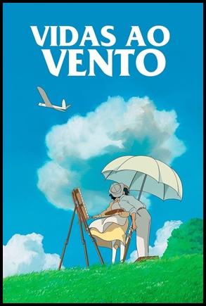 Vidas ao Vento (2013)