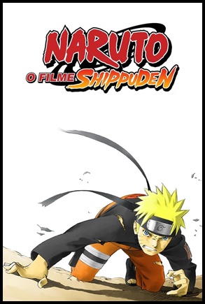 Naruto Shippuden: O Filme (2007)