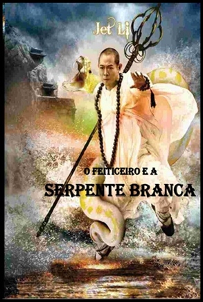 O Feiticeiro e a Serpente Branca - 2011
