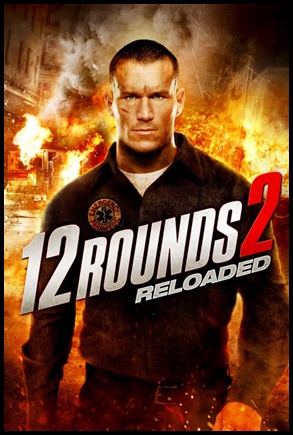 12 Rounds 2: Reloaded (2013)