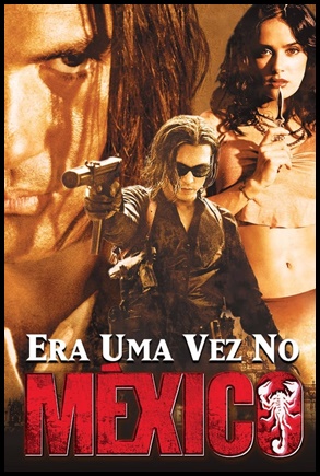 Era Uma vez no México (2003)
