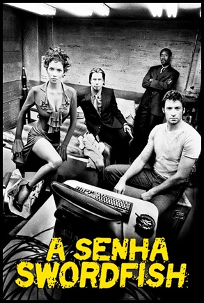 A Senha: Swordfish (2001)