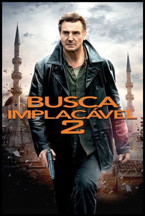 Busca Implacável 2 (2012)