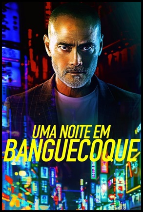 Uma Noite em Banguecoque (2020)