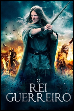 O Rei Guerreiro (2017)
