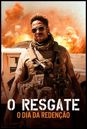 O Resgate: O Dia da Redenção (2021)