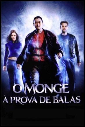 O Monge à Prova de Balas (2003)