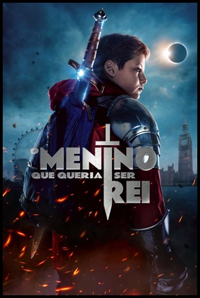 O Menino Que Queria Ser Rei (2019)