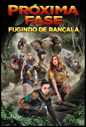 Próxima Fase - Fugindo de Rancala (2019)