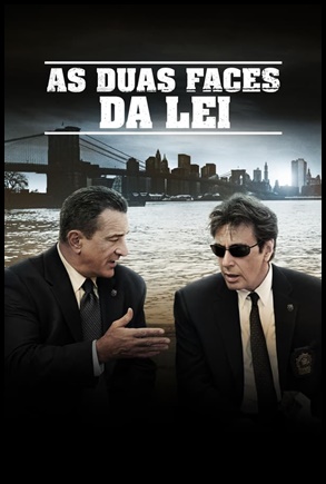 As Duas Faces da Lei (2008)