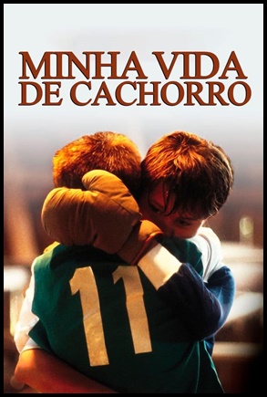 Minha Vida de Cachorro (1985)