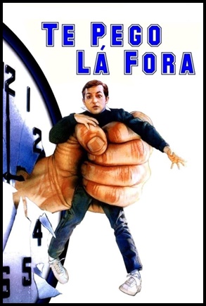 Te Pego Lá Fora (1987)
