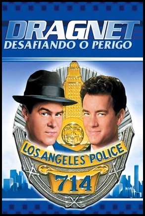 Dragnet: Desafiando o Perigo (1987)