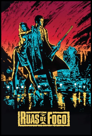 Ruas de Fogo (1984)