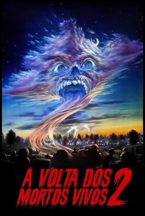 A Volta dos Mortos Vivos 2 (1988)