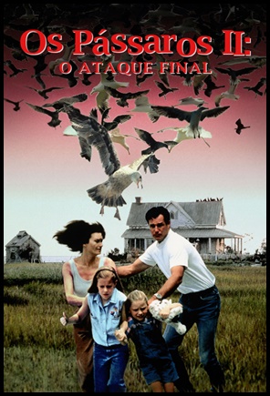 Os Pássaros 2: O Ataque Final