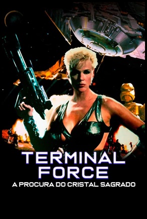 Terminal Force - A Procura do Cristal Sagrado (1995)
