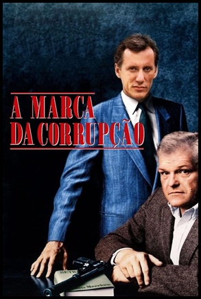 A Marca da Corrupção (1987)