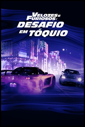 Velozes e Furiosos: Desafio em Tóquio (2006)