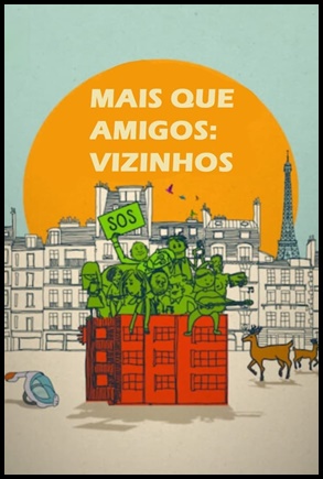Mais Que Amigos: Vizinhos 2021