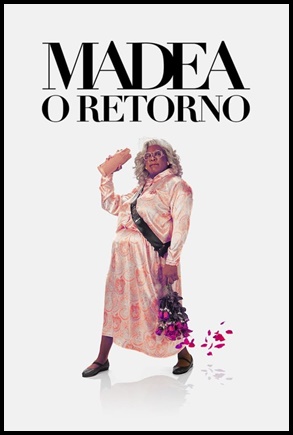 Madea: O Retorno 2022