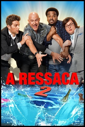 A Ressaca 2 2015