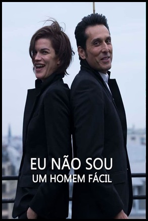 Eu Não Sou um Homem Fácil 2018