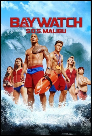 Baywatch: S.O.S. Malibu 2017