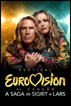 Festival Eurovision da Canção: A Saga de Sigrit e Lars 2020