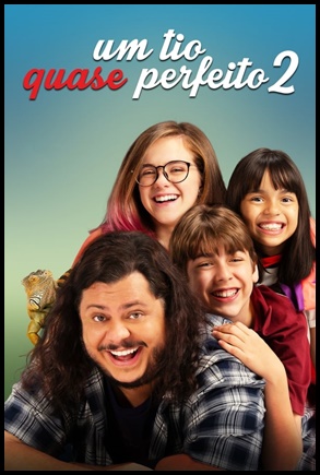 Um Tio Quase Perfeito 2 2021