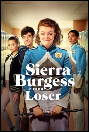 Sierra Burgess é uma Loser 2018