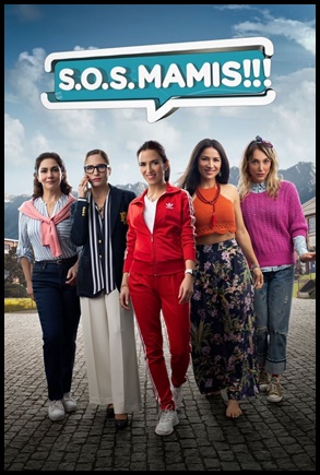 S.O.S. Mamis: O Filme 2022