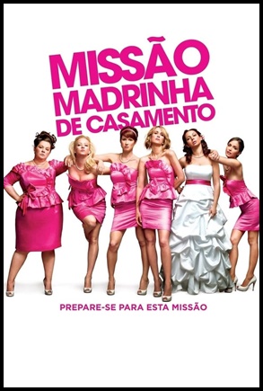 Missão Madrinha de Casamento 2011