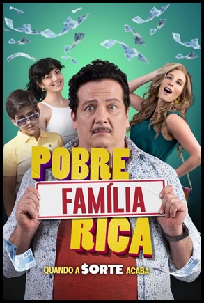Pobre Familia Rica, Quando a Sorte Acaba 2020
