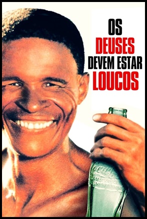 Os Deuses Devem Estar Loucos 1980