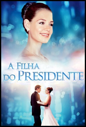A Filha do Presidente 2004