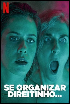Se Organizar Direitinho… 2021
