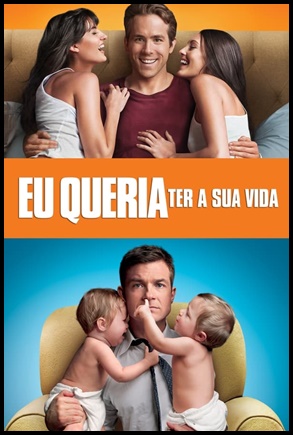 Eu Queria Ter a Sua Vida 2011