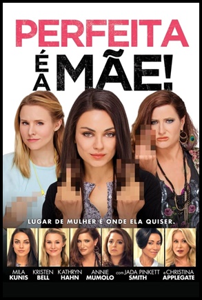 Perfeita é a Mãe! 2016