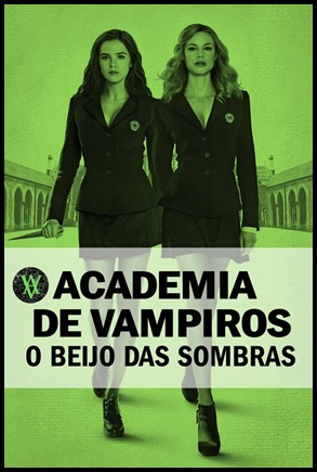 Academia de Vampiros: O Beijo das Sombras 2014
