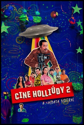 Cine Holliúdy 2: A Chibata Sideral 2019