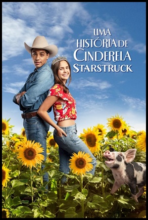 Uma História de Cinderela: Starstruck   2021