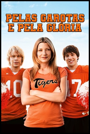 Pelas Garotas e Pela Glória 2009