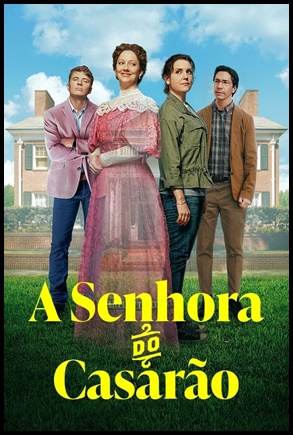 A Senhora do Casarão 2021