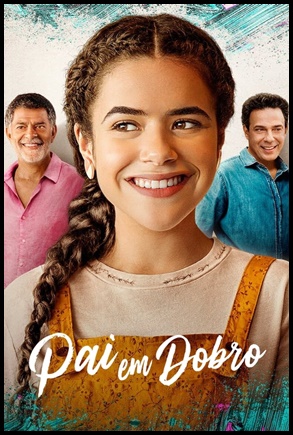 Pai em Dobro 2021