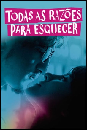 Todas As Razões Para Esquecer 2017